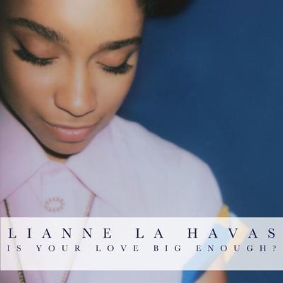 Is Your Love Big Enough? (Deluxe Edition)'s cover