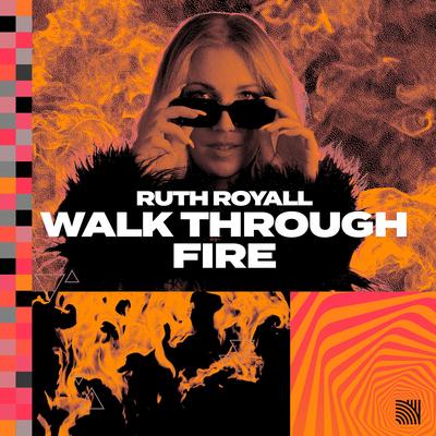 Walk Through Fire By Ruth Royall's cover