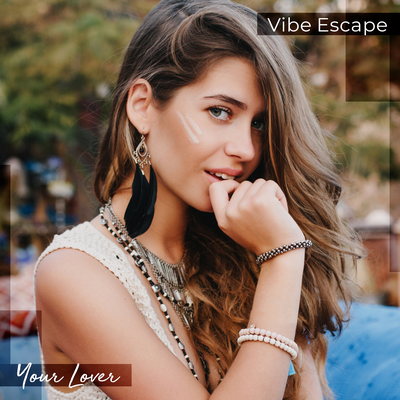 Your Lover By Vibe Escape's cover