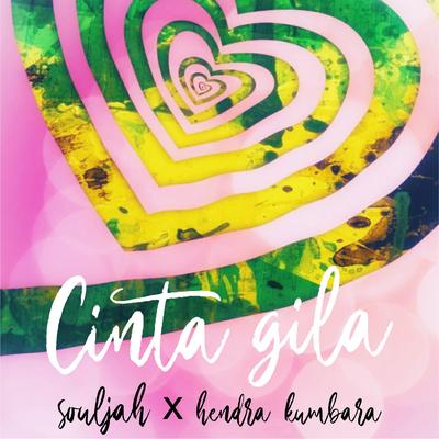 Cinta Gila's cover