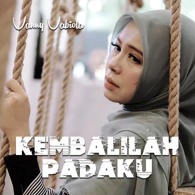 Kembalilah Padaku By Vanny Vabiola's cover
