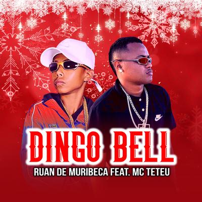 Dingo Bell (feat. MC Teteu) (feat. MC Teteu)'s cover