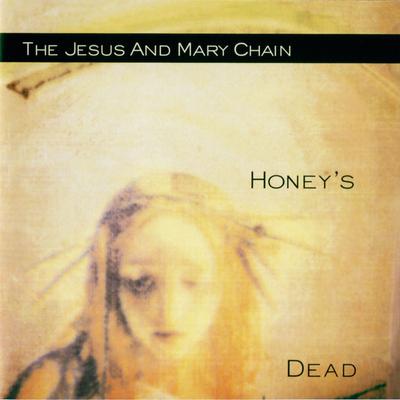 Honey's Dead (Expanded Version)'s cover