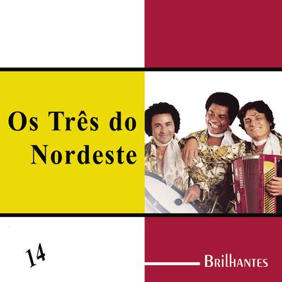 Botando Quente By Os 3 Do Nordeste's cover