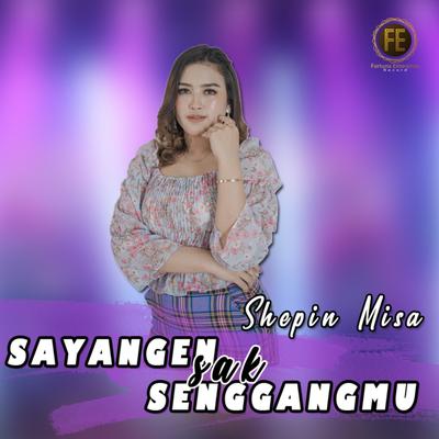 Sayangen Sak Senggangmu's cover