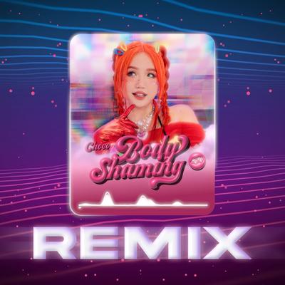 Body Shaming (AM Remix)'s cover