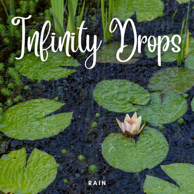 Rain: Infinity Drops's cover