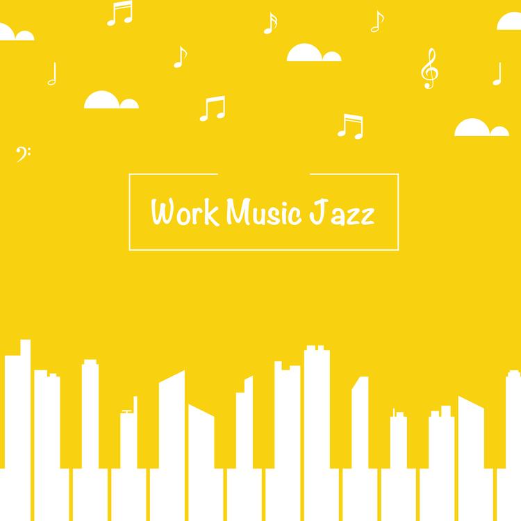 Work Music jazz's avatar image