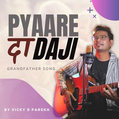Pyaare Dadaji (Grandfather Song)'s cover
