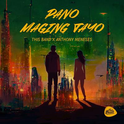 Pano Maging Tayo's cover