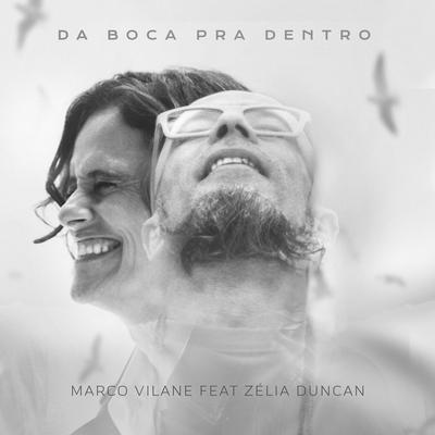 Da Boca pra Dentro By Marco Vilane, Zélia Duncan's cover