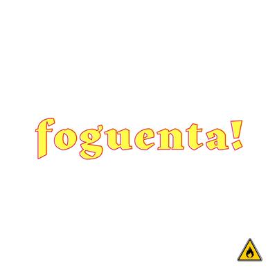 Foguenta! By Tav's cover