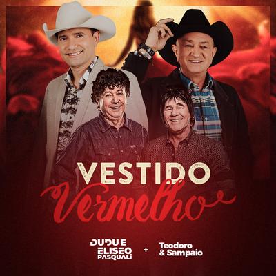 Vestido Vermelho By Dudu e Eliseo Pasquali, Teodoro & Sampaio's cover