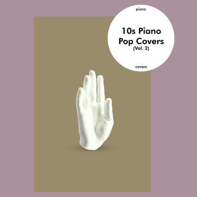 10s Piano Pop Covers (Vol. 2)'s cover