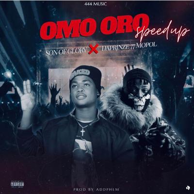 Omo Oro (Speed up)'s cover