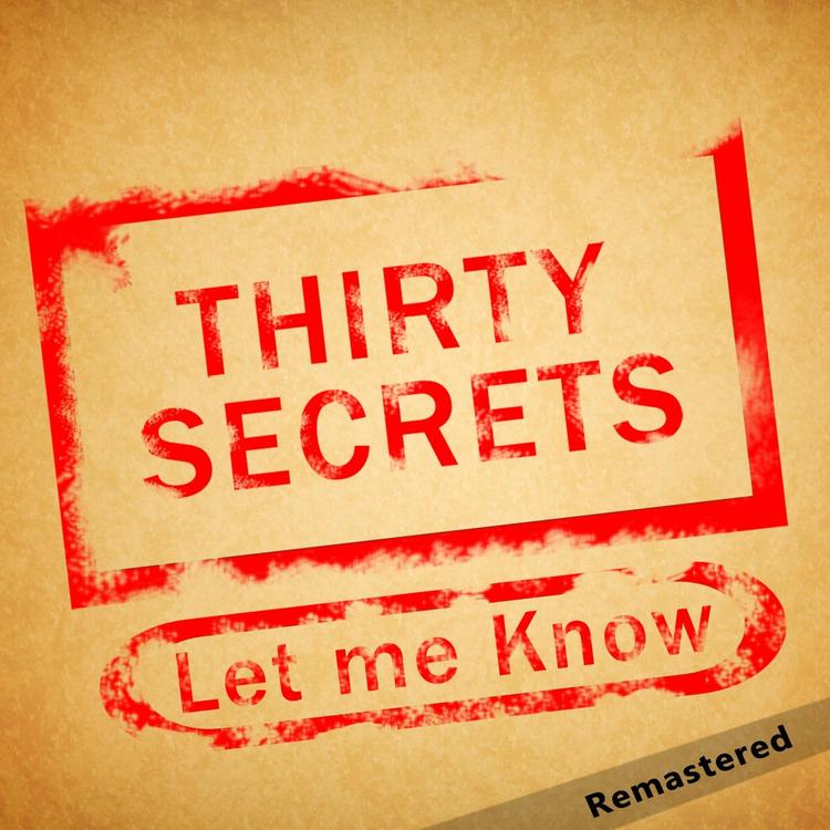 Thirty Secrets's avatar image