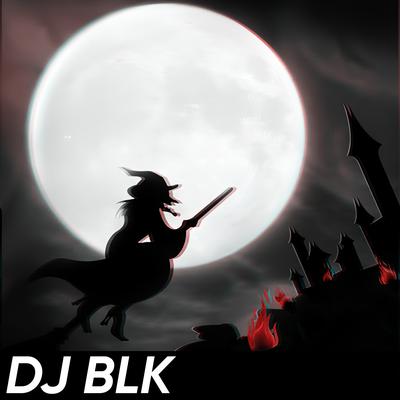 Montagem - Bruxaria Cabulosa By DJ BLK's cover