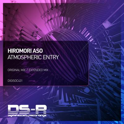 Atmospheric Entry (Extended Mix) By Hiromori Aso's cover