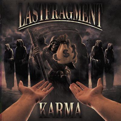Karma By Lastfragment's cover