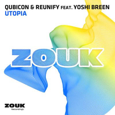 Utopia (Radio Edit) By Reunify, Yoshi Breen's cover