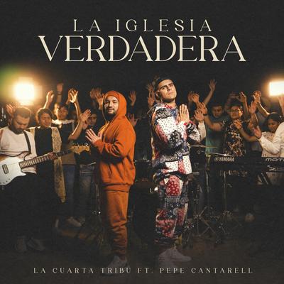 La Iglesia Verdadera feat Pepe Cantarell's cover