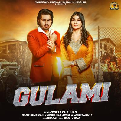 Gulami (feat. Sweta Chauhan)'s cover