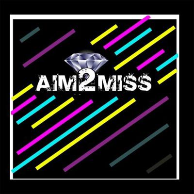 Aim 2 Miss's cover