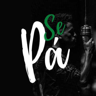 Se Pá By Ney Moura's cover