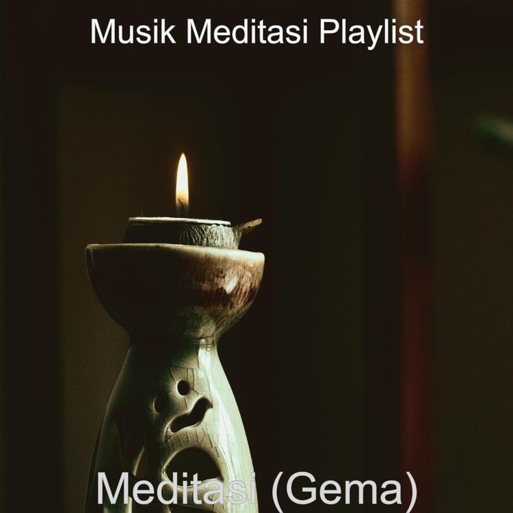 Musik Meditasi Playlist's avatar image