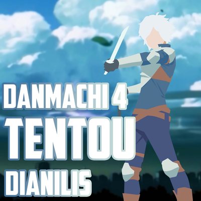 Tentou (From "Danmachi 4") (Cover)'s cover