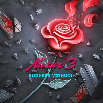 Nazar 3 By Sudheer Vidhudi, Raw Deswal, VKing's cover