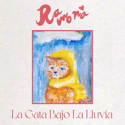 La Gata Bajo la Lluvia By Ramona's cover