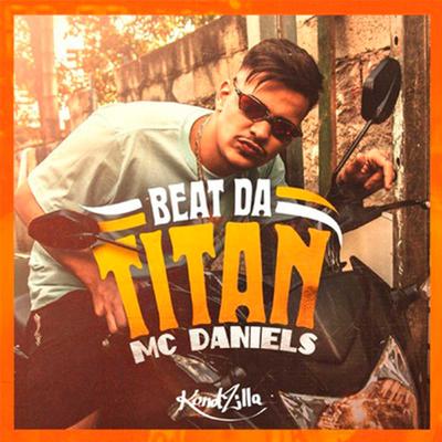 Beat da Titan By Mc Daniels's cover