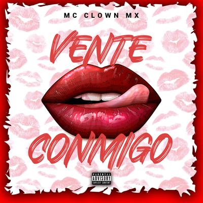 MC Clown MX's cover