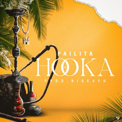 Hooka By Pailita's cover