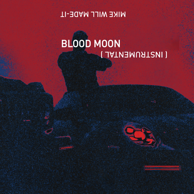 Blood Moon (Instrumental)'s cover