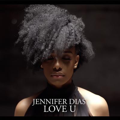 Love U By Jennifer Dias's cover