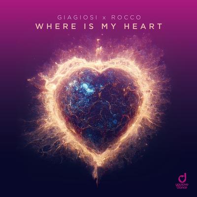 Where Is My Heart By GIAGIOSI, Rocco's cover