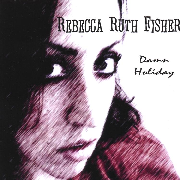 Rebecca Ruth Fisher's avatar image