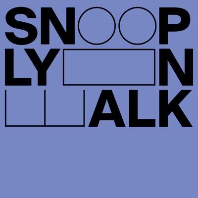 Snoop Lyon Walk's cover