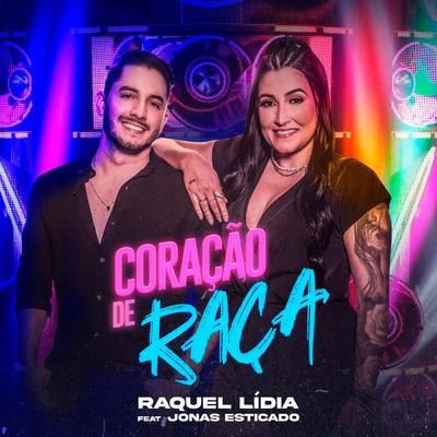 Coração de Raça (feat. Jonas Esticado) (Ao Vivo)'s cover