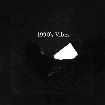 1990's Vibes's cover