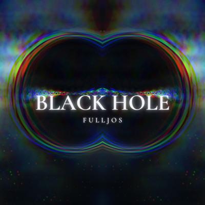 Black Hole By FULLJOS's cover