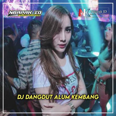 DJ Dangdut Alum Kembang Slow Bass's cover
