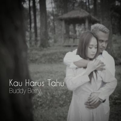 Kau Harus Tahu's cover