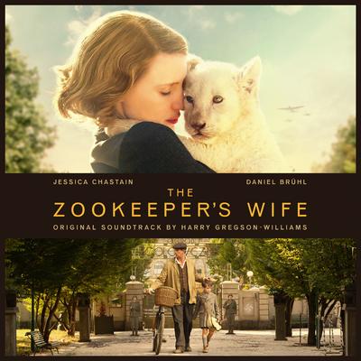 The Zookeeper's Wife (Original Motion Picture Soundtrack)'s cover