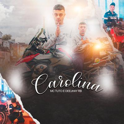 Carolina By MC Tuto, Deejhay RB's cover