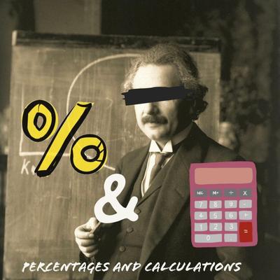 Percentages and Calculations's cover