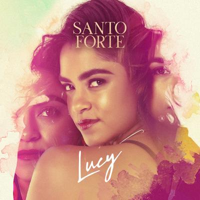 Santo forte By Lucy Alves's cover