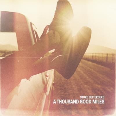 A Thousand Good Miles's cover